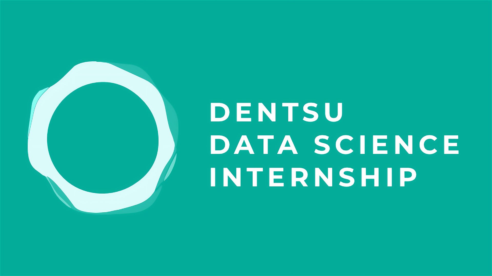 DENTSU DATA SCIENCE INTERNSHIP